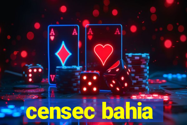 censec bahia